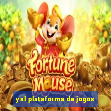 ysl plataforma de jogos